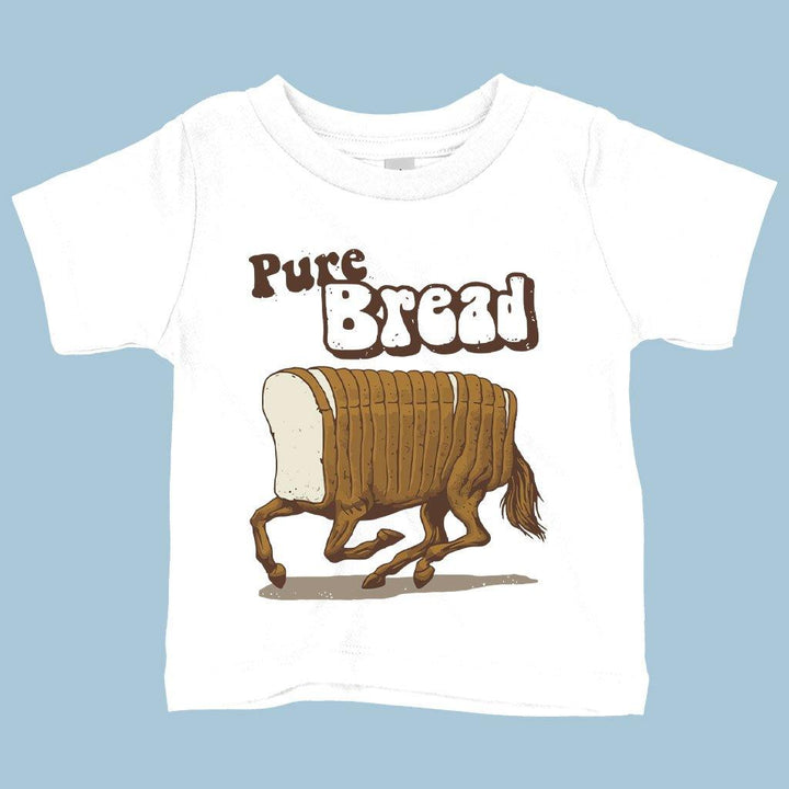 Baby Pure Bread T-Shirt - Funny T-Shirts - MRSLM