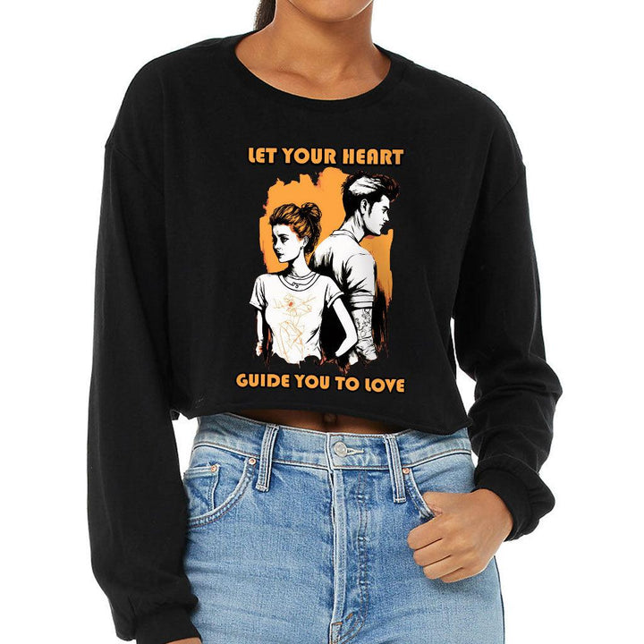 Let Your Heart Guide You Cropped Long Sleeve T-Shirt - Love Couple Women's T-Shirt - Colorful Long Sleeve Tee - MRSLM