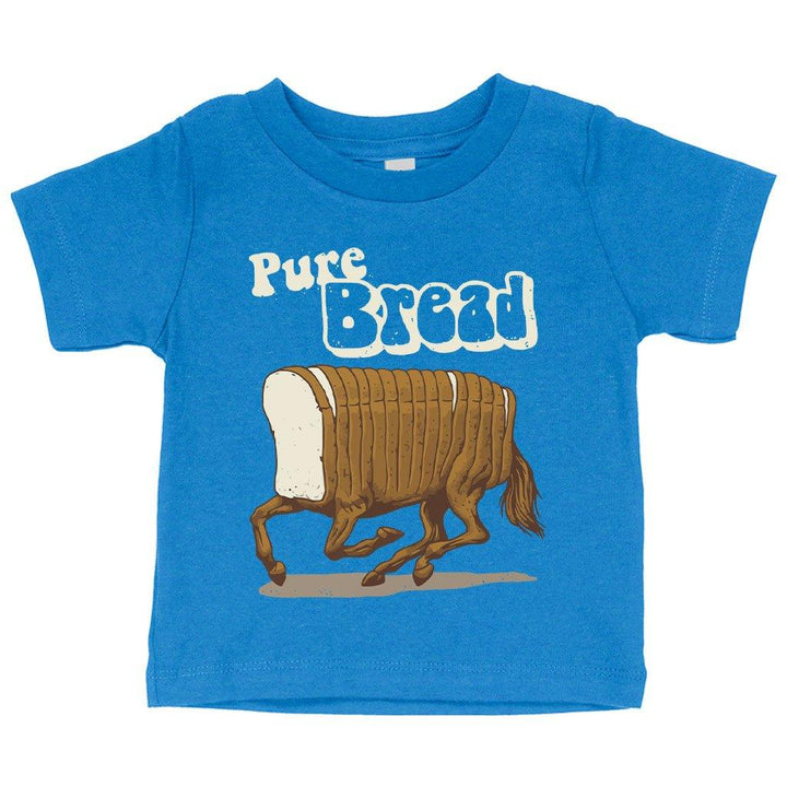 Baby Pure Bread T-Shirt - Funny T-Shirts - MRSLM