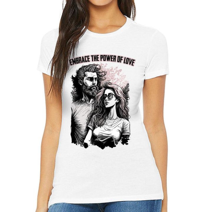 Embrace the Power Of Love Slim Fit T-Shirt - Graphic Women's T-Shirt - Unique Slim Fit Tee - MRSLM