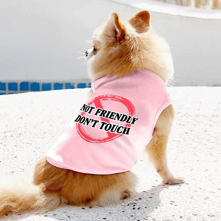 Not Friendly Don't Touch Dog Sleeveless Shirt - Quote Dog Shirt - Graphic Dog Clothing - MRSLM