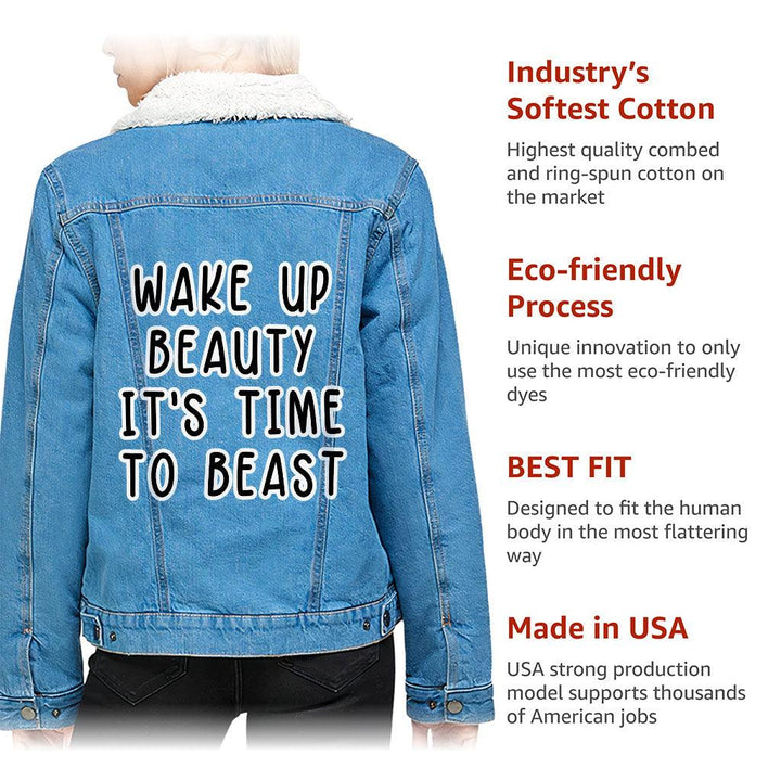 Wake Up Beauty It's Time to Beast Women's Sherpa Denim Jacket - Funny Ladies Denim Jacket - Quote Denim Jacket - MRSLM