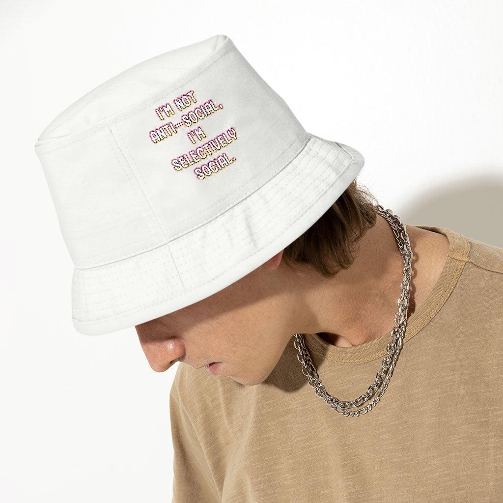 I'm Not Anti-social Bucket Hat - Funny Hat - Themed Bucket Hat - MRSLM