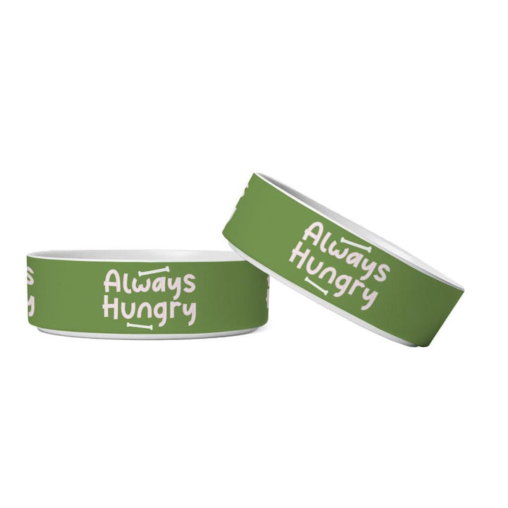 Always Hungry Pet Bowl - Funny Dog Bowl - Best Design Pet Food Bowl - MRSLM