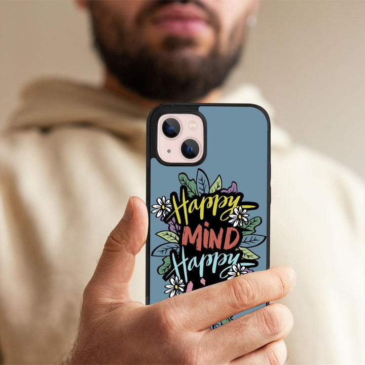 Happy Mind Happy Life iPhone 13 Case - Inspirational Phone Case for iPhone 13 - Cute iPhone 13 Case - MRSLM