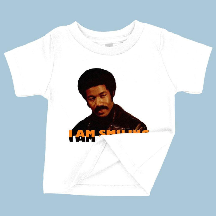 Baby I Am Smiling T-Shirt - Black Dynamite Funny T-Shirt - MRSLM