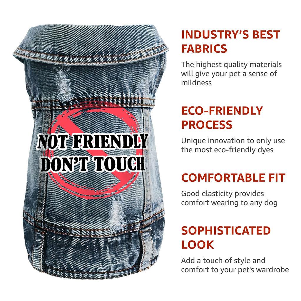 Not Friendly Don't Touch Dog Denim Vest - Quote Dog Denim Jacket - Graphic Dog Clothing - MRSLM